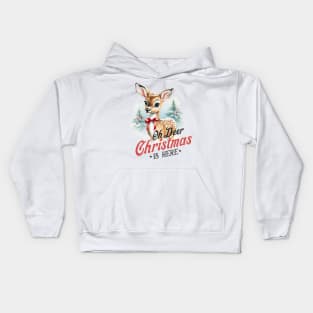 Oh Deer Christmas is here Kids Hoodie